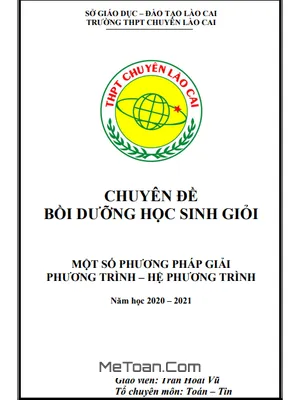 Bí kíp giải phương trình - hệ phương trình từ A-Z của thầy Trần Hoài Vũ