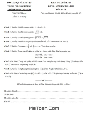 Đề thi Toán 10 cuối kỳ 2 năm 2021-2022 trường THPT Thanh Đa - TPHCM (có đáp án)