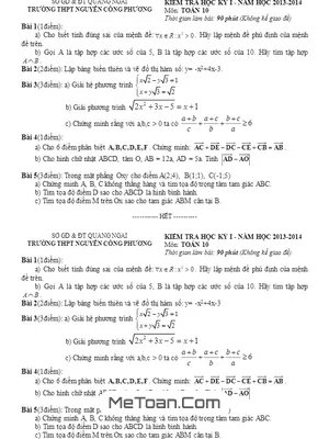 Đề thi HK1 môn Toán lớp 10 trường Nguyễn Công Phương - Quảng Ngãi năm 2013 - 2014
