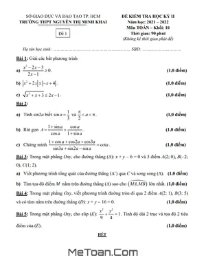 Đề học kỳ 2 Toán 10 năm 2021 - 2022 trường THPT Nguyễn Thị Minh Khai - TP HCM