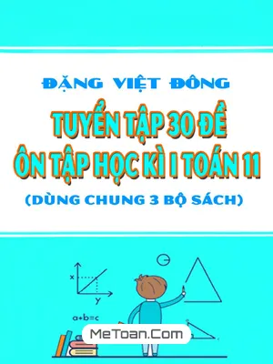 30 Đề Ôn Tập Học Kì 1 Toán 11 Có Đáp Án - Bám Sát SGK