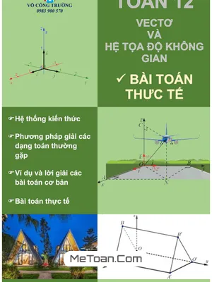 Trọn Bộ Chuyên Đề Vectơ và Hệ Tọa Độ Trong Không Gian Toán 12 - Thầy Võ Công Trường
