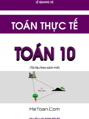 Bài Tập Toán Thực Tế Toán 10 – Tinh Hoa Kiến Thức Từ Lê Quang Xe