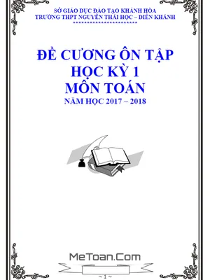 Đề Cương Ôn Tập HK1 Toán 12 Năm 2017 - 2018 Trường THPT Nguyễn Thái Học - Khánh Hòa