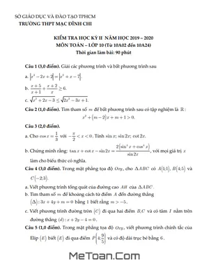 Đề thi học kì 2 môn Toán lớp 10 năm 2019 - 2020 trường THPT Mạc Đĩnh Chi - TP.HCM (có lời giải)