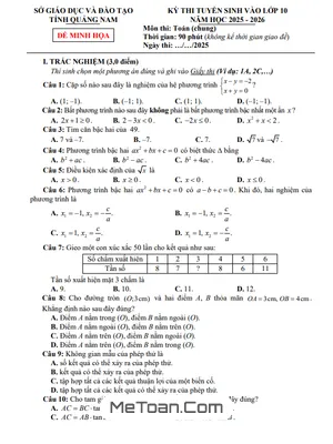Đề minh họa tuyển sinh lớp 10 môn Toán (chung) năm 2025 - 2026 sở GD&ĐT Quảng Nam