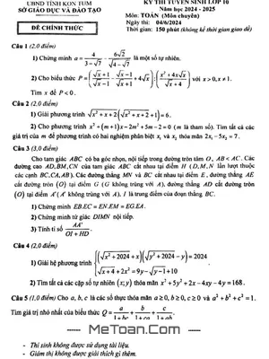 Đề thi tuyển sinh lớp 10 môn Toán chuyên Sở GD&ĐT Kon Tum năm học 2024 - 2025
