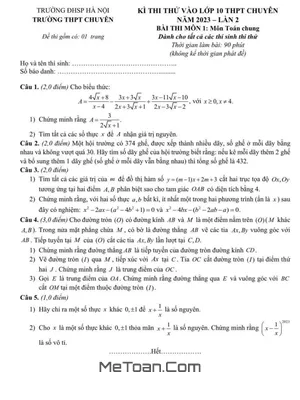Đề thi thử vào 10 chuyên 2023 lần 2 Toán chung trường THPT chuyên ĐHSP Hà Nội