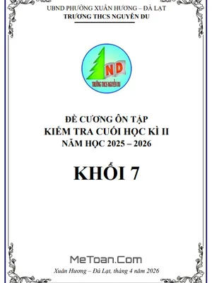 Đề Cương Ôn Tập Toán 7 Cuối Học Kỳ 2 Năm 2025 – 2026 Trường THCS Nguyễn Du, Lâm Đồng