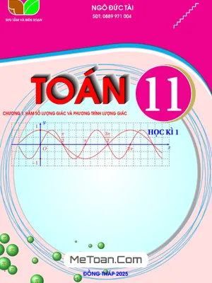 Chuyên đề Toán 11: Hàm số lượng giác và Phương trình lượng giác