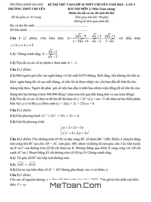 Đề thi thử vào 10 chuyên Toán (chung) năm 2024 lần 3 trường chuyên ĐHSP Hà Nội