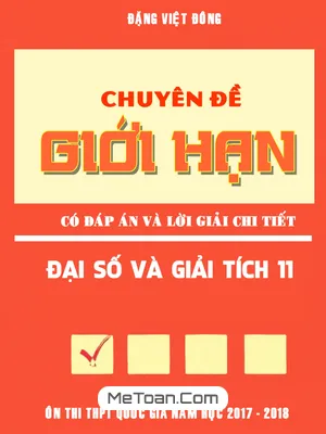 Chuyên Đề Giới Hạn Có Đáp Án Và Lời Giải Chi Tiết - Đặng Việt Đông