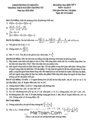 Đề thi học kỳ 1 Toán 9 năm học 2025 – 2026 trường THCS Nguyễn Trường Tộ – Hà Nội