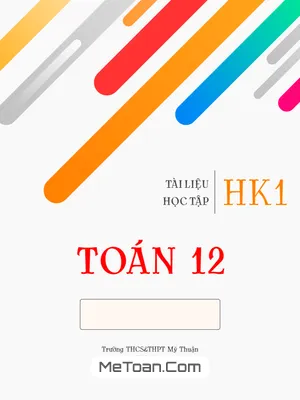 Tài Liệu Học Tập HK1 Toán 12 - Huỳnh Phú Sĩ