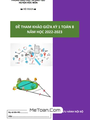 Đề Tham Khảo Giữa Kỳ 1 Toán 8 Năm 2022 - 2023 Phòng GD&ĐT Hóc Môn - TP HCM