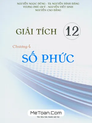 99+ Bài Tập Trắc Nghiệm Số Phức Có Đáp Án - Giải Tích 12