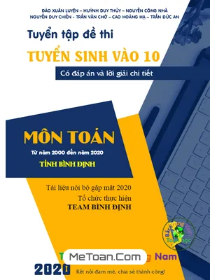 Tuyển Tập 20 Năm Đề Thi Vào Lớp 10 Môn Toán Sở GD&ĐT Bình Định