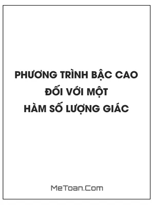 Phương trình bậc cao đối với một hàm số lượng giác