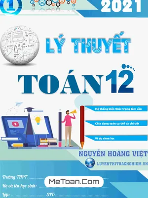 Tổng Hợp Lý Thuyết Toán 12 - Nguyễn Hoàng Việt