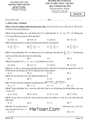 Đề Thi Cuối Kỳ 2 Toán 10 Chuyên Năm 2023 - 2024 Trường Chuyên Hùng Vương – Phú Thọ