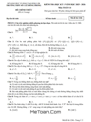 Đề thi cuối học kì 1 Toán 11 năm 2025 – 2026 trường THPT Lê Hồng Phong 1 – Đắk Lắk