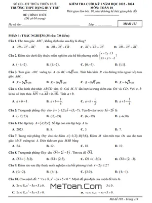 Đề Thi Cuối Kỳ 1 Toán 10 Năm 2023 - 2024 Trường THPT Đặng Huy Trứ - TT Huế