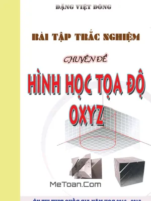 Bài Tập Trắc Nghiệm Chuyên Đề Hình Học Tọa Độ Oxyz - Đặng Việt Đông