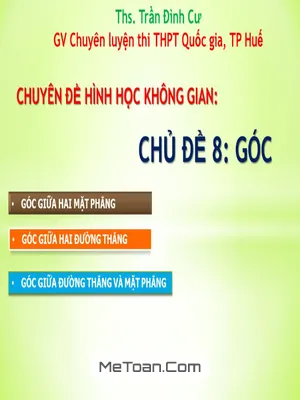 Các dạng toán về góc trong hình học không gian - Trần Đình Cư