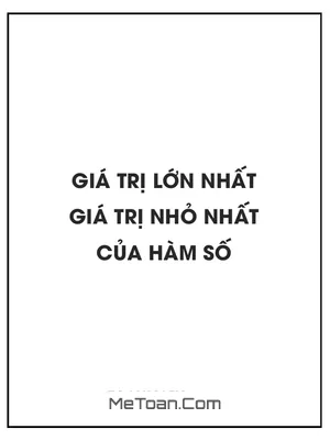 Tìm giá trị lớn nhất, giá trị nhỏ nhất của hàm số