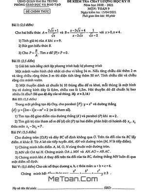 Đề thi HK2 Toán 9 năm 2020 - 2021 phòng GD&ĐT Hai Bà Trưng - Hà Nội