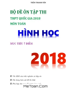 Bộ Đề Ôn Tập Thi THPTQG 2018 Hình Học Mục Tiêu 7 Điểm - Trần Thanh Yên