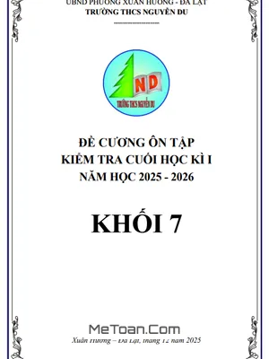 Đề cương cuối học kì 1 Toán 7 năm 2025 – 2026 trường THCS Nguyễn Du – Lâm Đồng