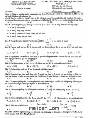 Đề giữa học kì 2 Toán 10 năm 2025 – 2026 trường PTTHSP Tràng An – Ninh Bình