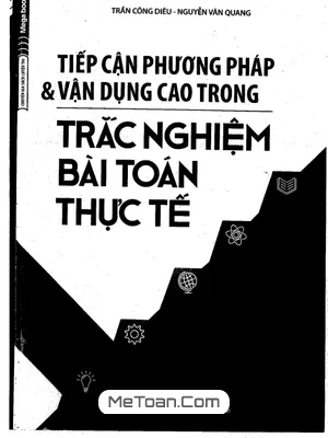 Nâng Cao Trình Độ Trắc Nghiệm Toán: Phương Pháp Giải Bài Toán Thực Tế