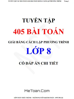 Tuyển Tập 405 Bài Toán Giải Bằng Cách Lập Phương Trình Có Đáp Án Chi Tiết