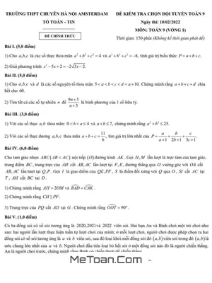 Đề thi chọn đội tuyển Toán 9 trường chuyên Hà Nội - Amsterdam năm học 2021 - 2022