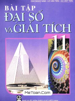 Sách Bài Tập Đại Số Và Giải Tích 11 Cơ Bản: Cẩm Nang Ôn Luyện Toán Hiệu Quả