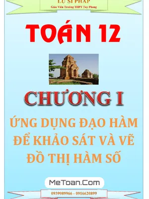 Ứng Dụng Đạo Hàm Để Khảo Sát Và Vẽ Đồ Thị Hàm Số - Lư Sĩ Pháp