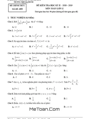 Đề thi học kì 2 Toán 12 năm 2018 - 2019 trường THPT Đa Phước - TP HCM (Mã đề 468)