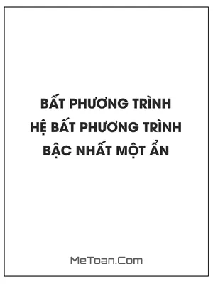 Bất phương trình và hệ bất phương trình bậc nhất một ẩn