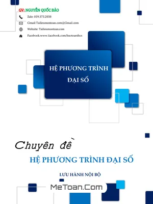 Các Dạng Toán Và Phương Pháp Giải Hệ Phương Trình Đại Số - Nguyễn Quốc Bảo