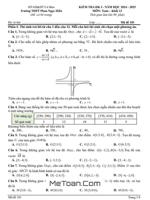 Đề thi HK1 Toán 12 năm 2024 - 2025 trường THPT Phan Ngọc Hiển - Cà Mau