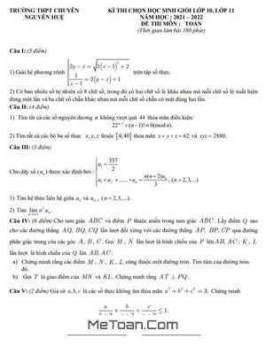 Đề HSG Lớp 10 & 11 Môn Toán Năm 2021 - 2022 Trường Chuyên Nguyễn Huệ - Hà Nội