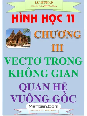 Chuyên Đề Vectơ Trong Không Gian, Quan Hệ Vuông Góc - Lư Sĩ Pháp