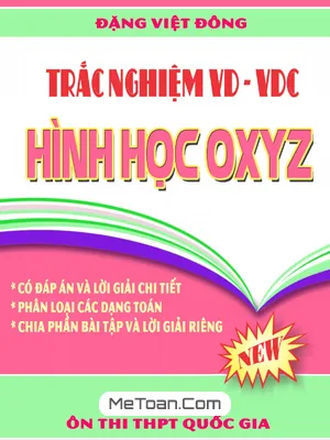 Bộ Trắc Nghiệm Vận Dụng - Vận Dụng Cao Hình Học Oxyz Của Thầy Đặng Việt Đông