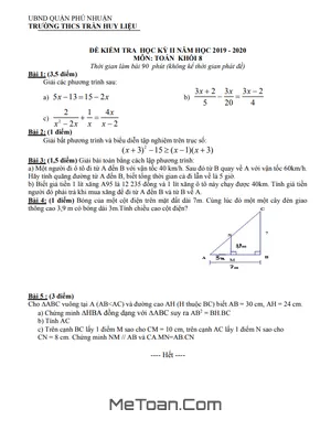 Đề thi học kì 2 Toán 8 năm 2019 - 2020 trường THCS Trần Huy Liệu - TP HCM