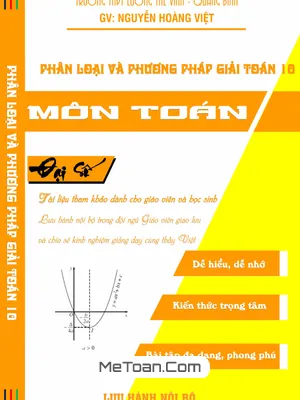 Phân Loại Và Phương Pháp Giải Toán 10 Phần Đại Số - Nguyễn Hoàng Việt