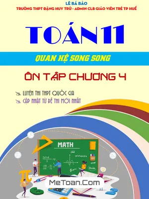 Tuyển Tập Bộ Đề Ôn Tập Quan Hệ Song Song Trong Không Gian Môn Toán 11 (Kèm Lời Giải Chi Tiết)