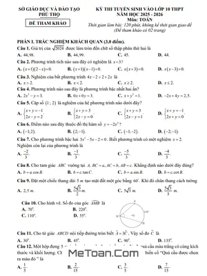 Đề Tham Khảo Tuyển Sinh Lớp 10 Môn Toán Năm 2025 - 2026 Sở GD&ĐT Phú Thọ