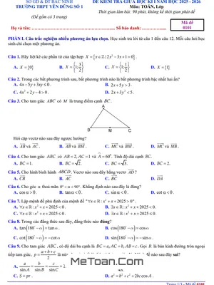 Đề Thi Giữa Kì 1 Môn Toán Lớp 10 Năm 2025 - 2026 Trường THPT Yên Dũng 1, Bắc Ninh (Có Đáp Án)